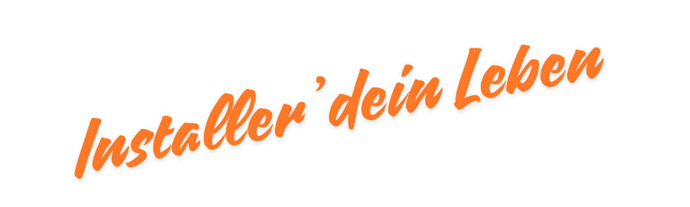 slogan installieren leben